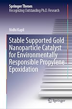 Télécharger le livre :  Stable Supported Gold Nanoparticle Catalyst for Environmentally Responsible Propylene Epoxidation