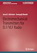 Télécharger le livre :  Electromechanical Transmitters for ELF/VLF Radio