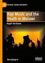 Télécharger le livre :  Rap Music and the Youth in Malawi