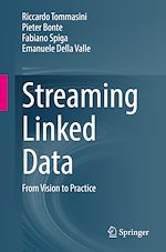 Télécharger le livre :  Streaming Linked Data