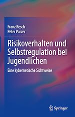Télécharger le livre :  Risikoverhalten und Selbstregulation bei Jugendlichen