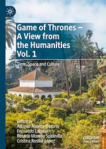 Télécharger le livre :  Game of Thrones - A View from the Humanities Vol. 1