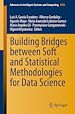 Télécharger le livre :  Building Bridges between Soft and Statistical Methodologies for Data Science
