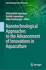 Télécharger le livre :  Nanotechnological Approaches to the Advancement of Innovations in Aquaculture