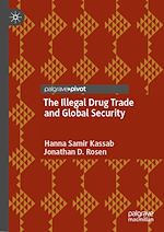 Télécharger le livre :  The Illegal Drug Trade and Global Security