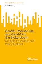Télécharger le livre :  Gender, Internet Use, and Covid-19 in the Global South