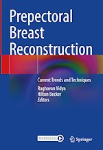 Télécharger le livre :  Prepectoral Breast Reconstruction