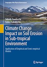 Télécharger le livre :  Climate Change Impact on Soil Erosion in Sub-tropical Environment