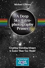 Télécharger le livre :  A Deep Sky Astrophotography Primer