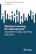 Télécharger le livre :  Machine Learning for Cybersecurity