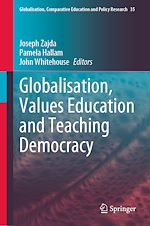 Télécharger le livre :  Globalisation, Values Education and Teaching Democracy