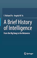 Télécharger le livre :  A Brief History of Intelligence