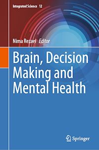 Télécharger le livre :  Brain, Decision Making and Mental Health
