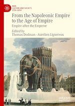 Télécharger le livre :  From the Napoleonic Empire to the Age of Empire