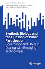 Télécharger le livre :  Synthetic Biology and the Question of Public Participation