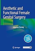 Télécharger le livre :  Aesthetic and Functional Female Genital Surgery