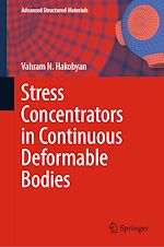 Télécharger le livre :  Stress Concentrators in Continuous Deformable Bodies
