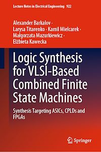 Télécharger le livre :  Logic Synthesis for VLSI-Based Combined Finite State Machines