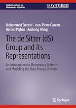 Télécharger le livre :  The de Sitter (dS) Group and its Representations