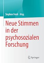 Télécharger le livre :  Neue Stimmen in der psychosozialen Forschung