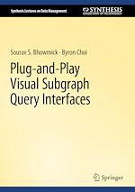 Télécharger le livre :  Plug-and-Play Visual Subgraph Query Interfaces
