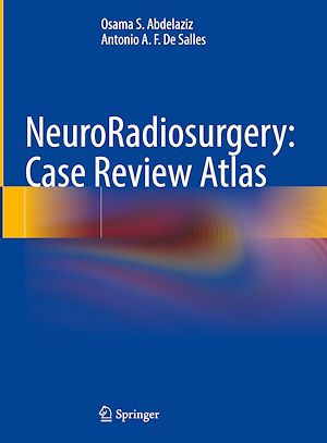 Téléchargez le livre :  NeuroRadiosurgery: Case Review Atlas