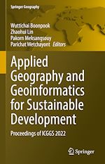 Télécharger le livre :  Applied Geography and Geoinformatics for Sustainable Development