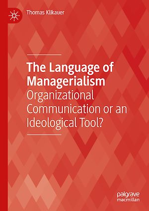 Téléchargez le livre :  The Language of Managerialism