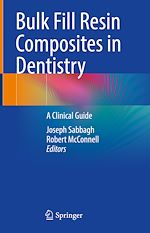 Télécharger le livre :  Bulk Fill Resin Composites in Dentistry