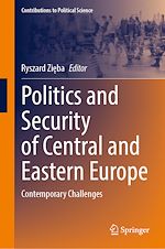 Télécharger le livre :  Politics and Security of Central and Eastern Europe