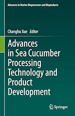 Télécharger le livre :  Advances in Sea Cucumber Processing Technology and Product Development