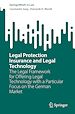 Télécharger le livre :  Legal Protection Insurance and Legal Technology