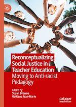 Télécharger le livre :  Reconceptualizing Social Justice in Teacher Education