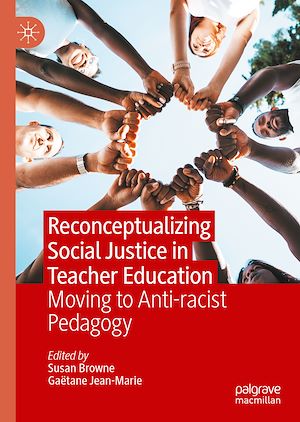 Téléchargez le livre :  Reconceptualizing Social Justice in Teacher Education