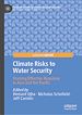 Télécharger le livre :  Climate Risks to Water Security
