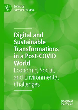 Téléchargez le livre :  Digital and Sustainable Transformations in a Post-COVID World