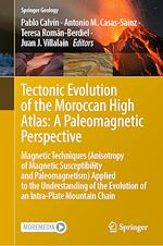 Télécharger le livre :  Tectonic Evolution of the Moroccan High Atlas: A Paleomagnetic Perspective