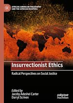 Télécharger le livre :  Insurrectionist Ethics