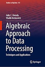 Download this eBook Algebraic Approach to Data Processing