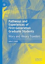 Télécharger le livre :  Pathways and Experiences of First-Generation Graduate Students