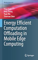 Télécharger le livre :  Energy Efficient Computation Offloading in Mobile Edge Computing
