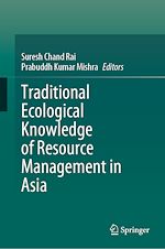 Télécharger le livre :  Traditional Ecological Knowledge of Resource Management in Asia