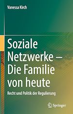Télécharger le livre :  Soziale Netzwerke – Die Familie von heute