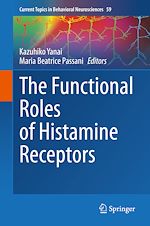 Télécharger le livre :  The Functional Roles of Histamine Receptors