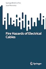 Télécharger le livre :  Fire Hazards of Electrical Cables