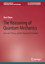 Télécharger le livre :  The Reasoning of Quantum Mechanics