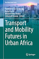 Télécharger le livre :  Transport and Mobility Futures in Urban Africa