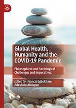 Télécharger le livre :  Global Health, Humanity and the COVID-19 Pandemic