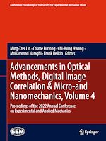 Télécharger le livre :  Advancements in Optical Methods, Digital Image Correlation & Micro-and Nanomechanics, Volume 4