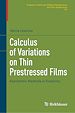 Télécharger le livre :  Calculus of Variations on Thin Prestressed Films